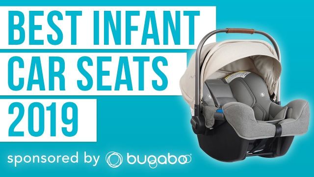 Best Infant Car Seats of 2019